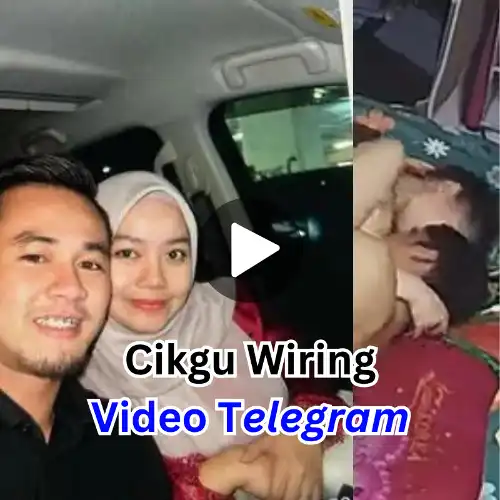 Cikgu Fahilah Viral Video Original Telegram Link , Video Cikgu Fadilah Full Video Clip, Cikgu Fadilah teacher Student Video leaks 